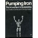 Pumping Iron: The Art and Sport of Bodybuilding