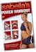 Isabella's Power Work Out DVD