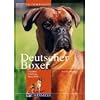 Deutscher Boxer: Charakter - Erziehung - Gesundheit