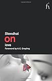 Stendhal on love
