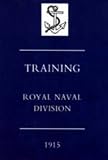 Training Royal Naval Division 1915
