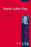 Martin Luther King - UTB Profile - Tobias Dietrich