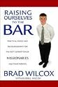 Raising Ourselves to the Bar
