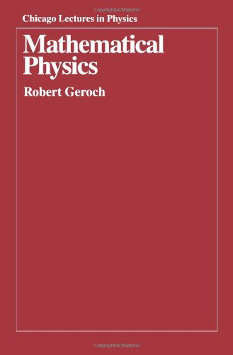 mathematical physics chicago lectures in physics