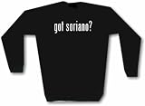 got soriano ? Men's Sweat Shirt in 2 colors Small thru 3XL