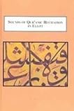 Sounds of Qur'anic recitation in Egypt : a phonetic analysis