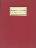 Georg Baselitz : paintings 1964-1967