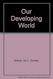 Our developing world