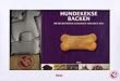 Hundekekse backen - Das Set: Die beliebtesten Leckereien von DOG'S DELI