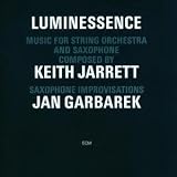 Luminessence: Music for String Orchestra & Saxophone