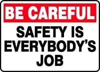 Cover image : BE CAREFUL SAFETY IS EVERYBODY'S JOB 10