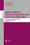 Applied Algebra, Algebraic Algorithms and Error-Correcting Codes: 15th International Symposium, AAECC-15, Toulouse, France, May 12-16, 2003, Proceedings (Lecture Notes in Computer Science)