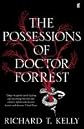 The possessions of Doctor Forrest