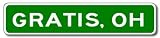 GRATIS, OHIO City Limit Sign - Aluminum - 4 x 18 inches