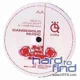 Dangerous Music [12" VINYL]