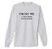 Search : TRUST ME, 1 ONLY WANT YOUR BLOOD on Long Sleeve Adult & Youth Cotton T-Shirt (in 24 colors)