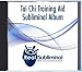 Tai Chi Training Aid - Subliminal Tai Chi Music CD