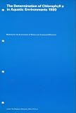 The determination of chlorophyll a̱ in aquatic environments 1980