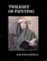 Twilight of Painting