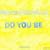 Do You Be