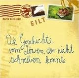 Die Geschichte vom L�wen, der nicht schreiben konnte - 
