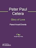 Glory of Love Sheet Music
