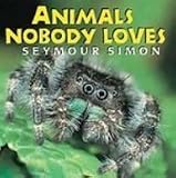 Animals Nobody Loves