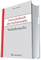 Formularbuch des Fachanwalts Verkehrsrecht