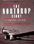 The Northrop Story 1929-1939: