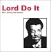 Do Lord-Lord Do It