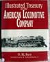 Illustrated Treasury of the American Locomotive Company
