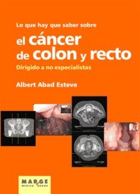 EL CANCER DE COLON Y RECTO, ALBERT ABA