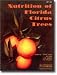 Book Nutrition of Florida Citrus Trees (SP-169)