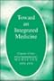 Toward an Integrated Medicine: Classics from Psychosomatic Medicine, 1959-1979