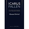 Icarus Fallen: In Search for Meaning in an Uncertain World (Crosscurrents (ISI Books))