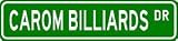 CAROM BILLIARDS Street Sign - Sport Sign - High Quality Aluminum Street Sign