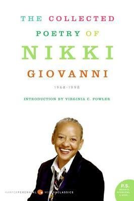 [(Collected Poetry of Nikki Giovanni 1968-1998, the)] [Author: Nikki Giovanni] published on (February, 2007)