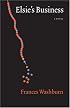 Elsie's Business (Native Storiers: A  Series of American Narratives)