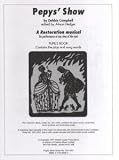 Pepys' show : a Restoration musical for performance at any time of the year