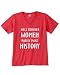 WELL BEHAVED WOMEN RARELY MAKE HISTORY on Womens V-Neck T-Shirt (in 21 colors)