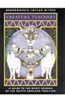 Creature Teachers: A Guide to Spirit...