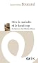 Dire la maladie et le handicap : De l'�preuve � la r�flexion