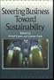 Steering Business Towards Sustainability