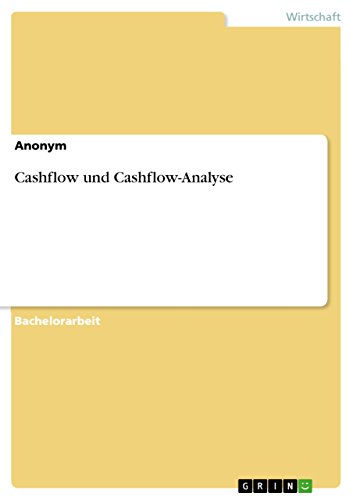 Cashflow und Cashflow-Analyse (German Edition)