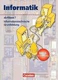 Informatik/ITG - Sekundarstufe I - Neubearbeitung: Ab 7 - Schuljahr - Informationstechnische Grundbildung: Sch&uuml;lerbuch - Prof. Dr. R&uuml;diger Erbrecht, Ralf Feuerstein, Dr. Wolfgang Tews