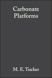 Carbonate platforms