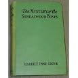 The Mystery of the Sandalwood Boxes by  Harriet Pyne Grove