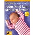 Jedes Kind kann schlafen lernen. 9783774274099