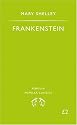 Frankenstein: or, the Modern Prometheus (Penguin Popular Classics)