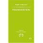 Frankenstein: or, the Modern Prometheus (Penguin Popular Classics)
